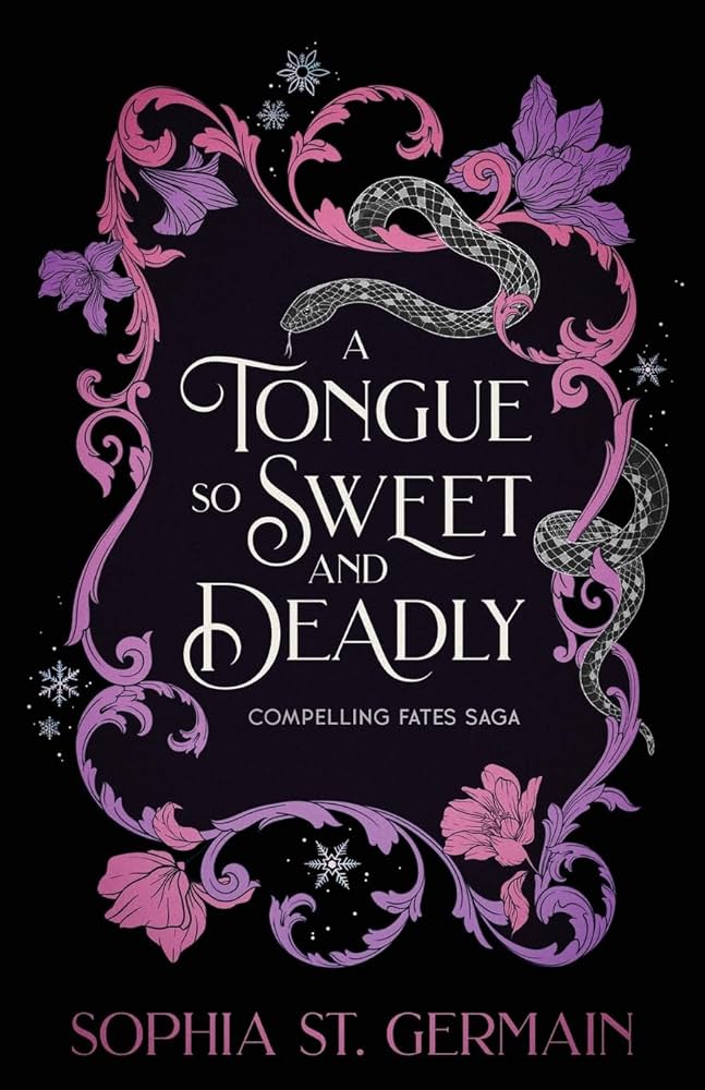 A Tongue So Sweet and Deadly by Sophia St. Germain