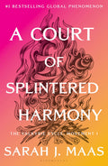 Book cover for 'A Court of Splintered Harmony' by Sarah J. Maas, featuring a pink-to-yellow gradient background with a central dark brown illustration and bold white text.
