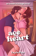 Book cover for 'ace my heart' by Layla Pine, featuring an illustrated romantic scene of a man and woman embracing and kissing in a warmly lit room.
