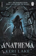 Book cover of 'Anathema' by Keri Lake with a woman in a long black dress walking in a dark forest with ravens and tree branches reaching towards her