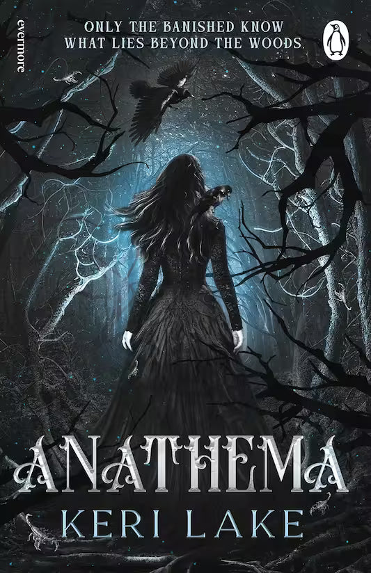 Book cover of 'Anathema' by Keri Lake with a woman in a long black dress walking in a dark forest with ravens and tree branches reaching towards her