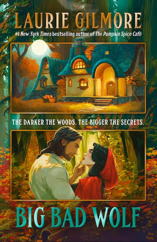 Book cover of 'Big Bad Wolf' by Laurie Gilmore with a forest scene and two gold comic-style rectangles, one with a cottage and the other with a man and a woman in an embrace frowning at each other. 