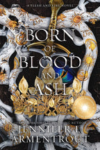 Born of Blood and Ash by Jennifer L. Armentrout