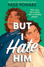 Book cover of 'But I Hate Him' by Page Powars with two men back to back looking at each over their shoulders on a green background.