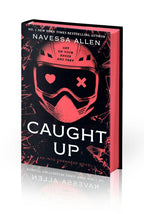 Hardcover edition of 'Caught Up' by Navessa Allen with a red helmet design and text on a dark background with red sprayed edges.