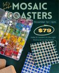 Let's Make Mosaic Coasters Ticket