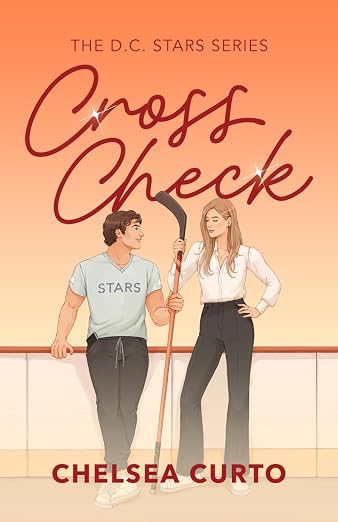 Book cover for 'Cross Check' by Chelsea Curto, featuring an illustrated man and woman on an ice rink with hockey sticks, set against a peach-orange gradient background with the title in large red script.