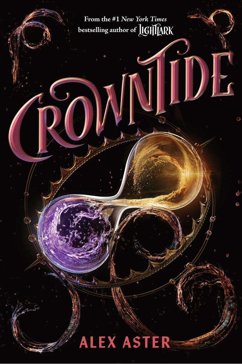 Book cover of 'Crown tide' by Alex Aster with a stylized symbol and colorful metallic design on a black background.