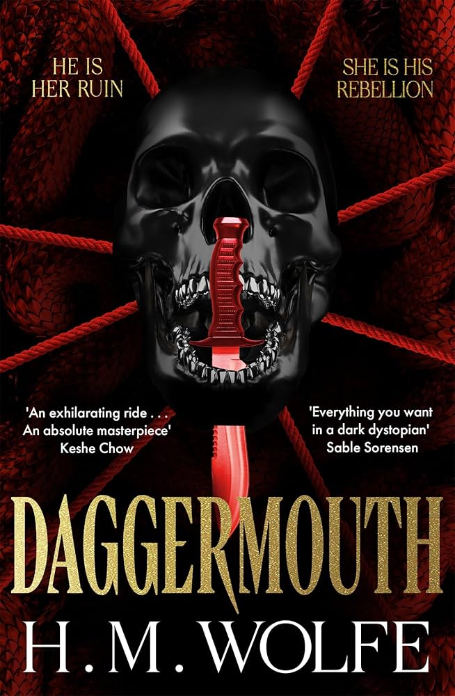 Book cover of 'Daggermouth' by H.M. Wolfe with a skull and red text on a dark background.