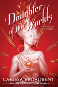 Book cover of 'Daughter of No Worlds' with a woman of stone holding a heart and gold elements on a red background.