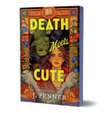 Death Meets Cute by J. Penner