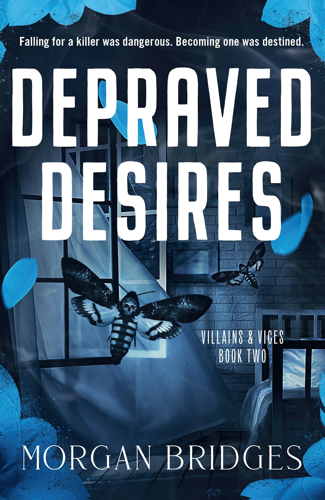 Depraved Desires by Morgan Bridges