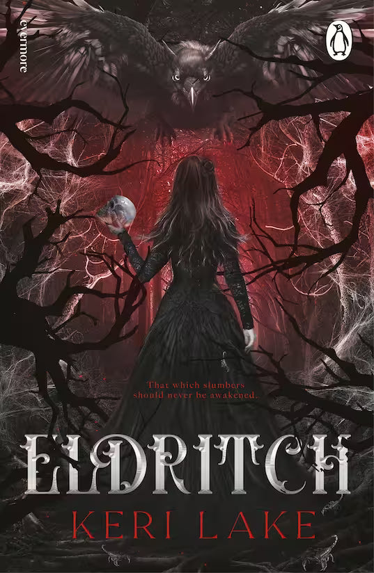 Book cover of 'Eldritch' by Keri Lake with a woman in a dark dress walking in a forrest carrying a skull and a large black bird flies toward her.