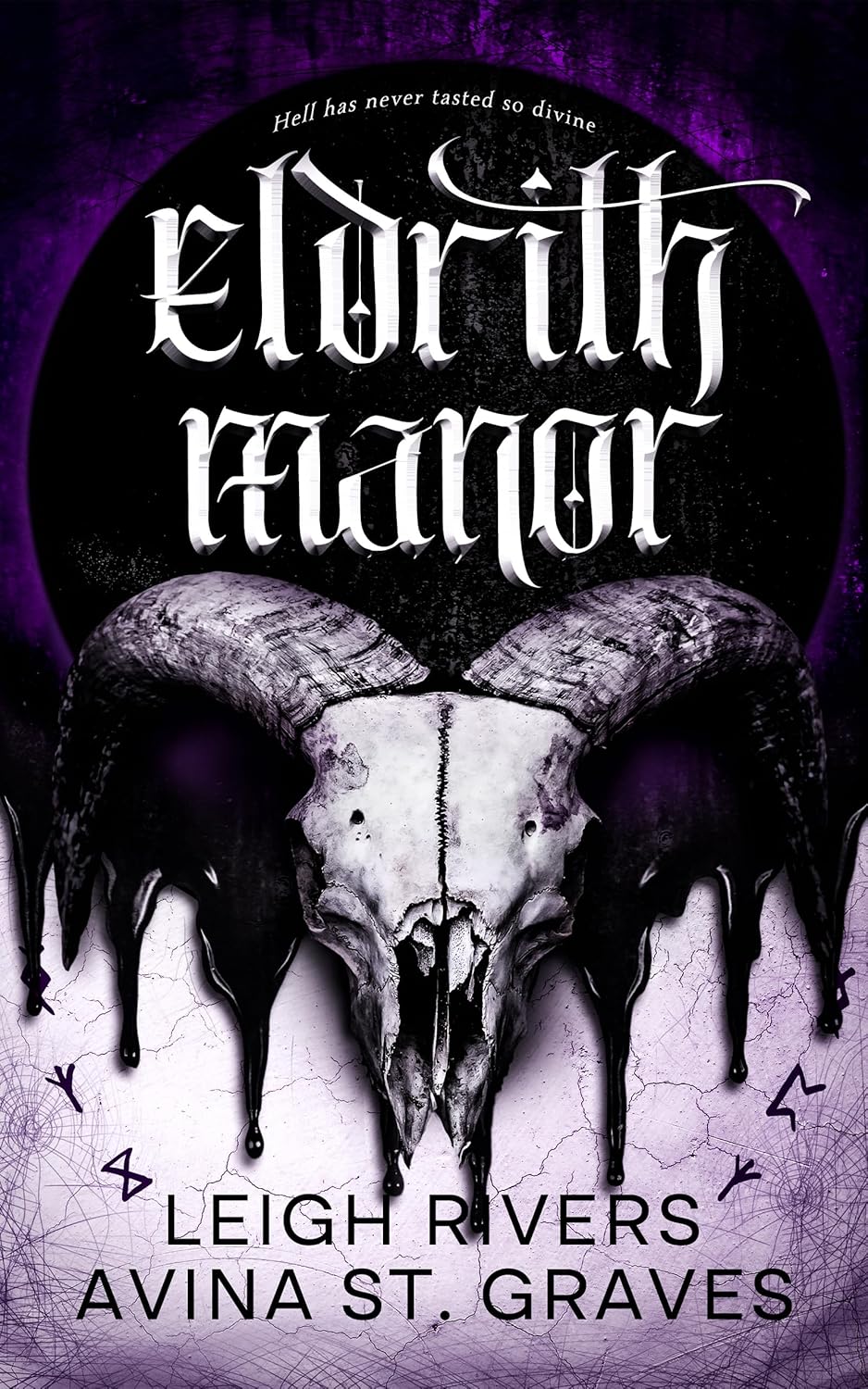 Eldrith Manor by Leigh Rivers and Avina St. Graves