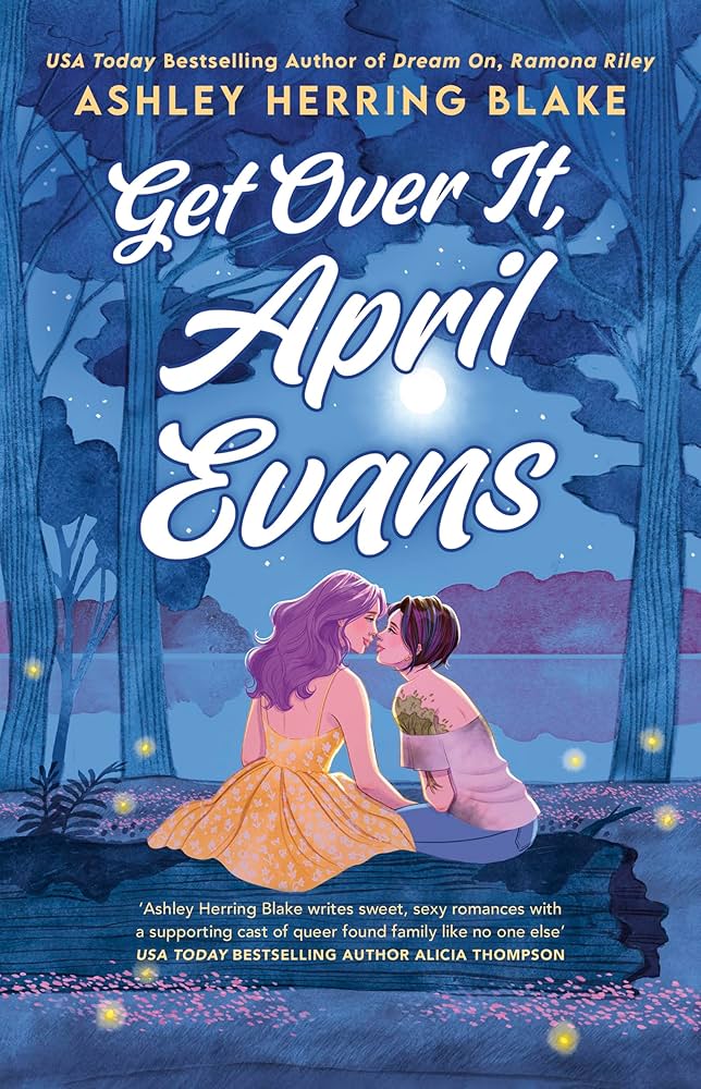 Get Over It, April Evans by Ashley Herring Blake
