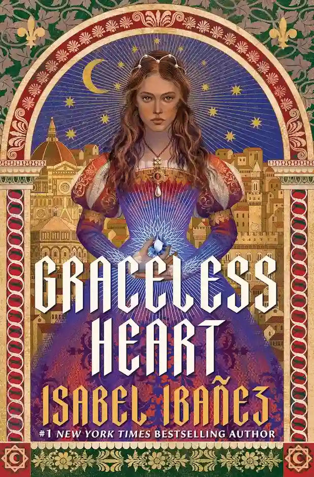Book cover of 'Graceless Heart' by Isabel Ibañez with a woman in a historical costume and cityscape background.