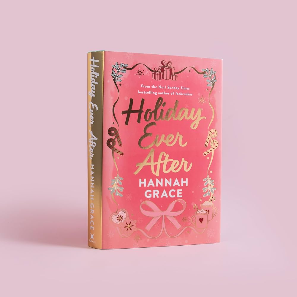 Holiday Ever After by Hannah Grace - Special Edition
