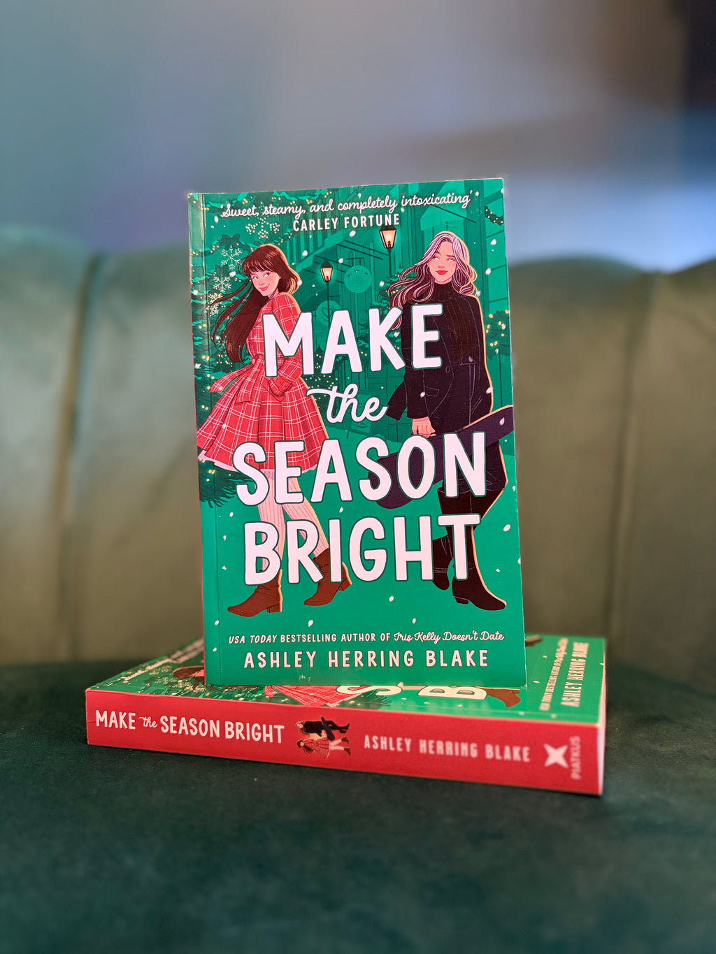 Make the Season Bright by Ashley Herring Blake