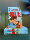 If Love Could Kill by Katie Bohn