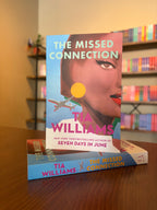 The Missed Connection by Tia Williams