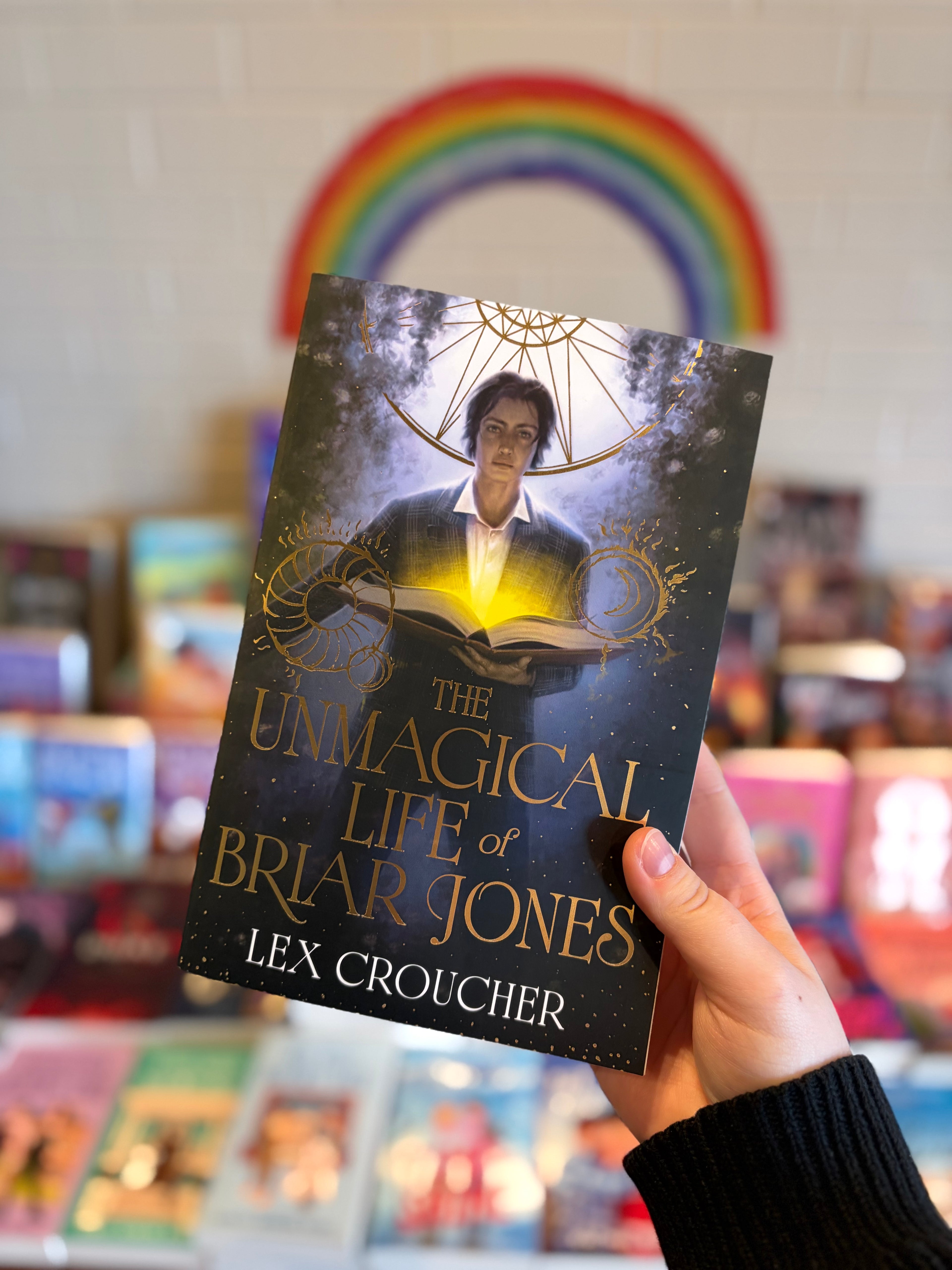 The Unmagical Life of Briar Jones by Lex Croucher