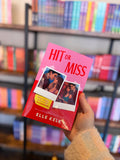Hit or Miss by Elle Kelk