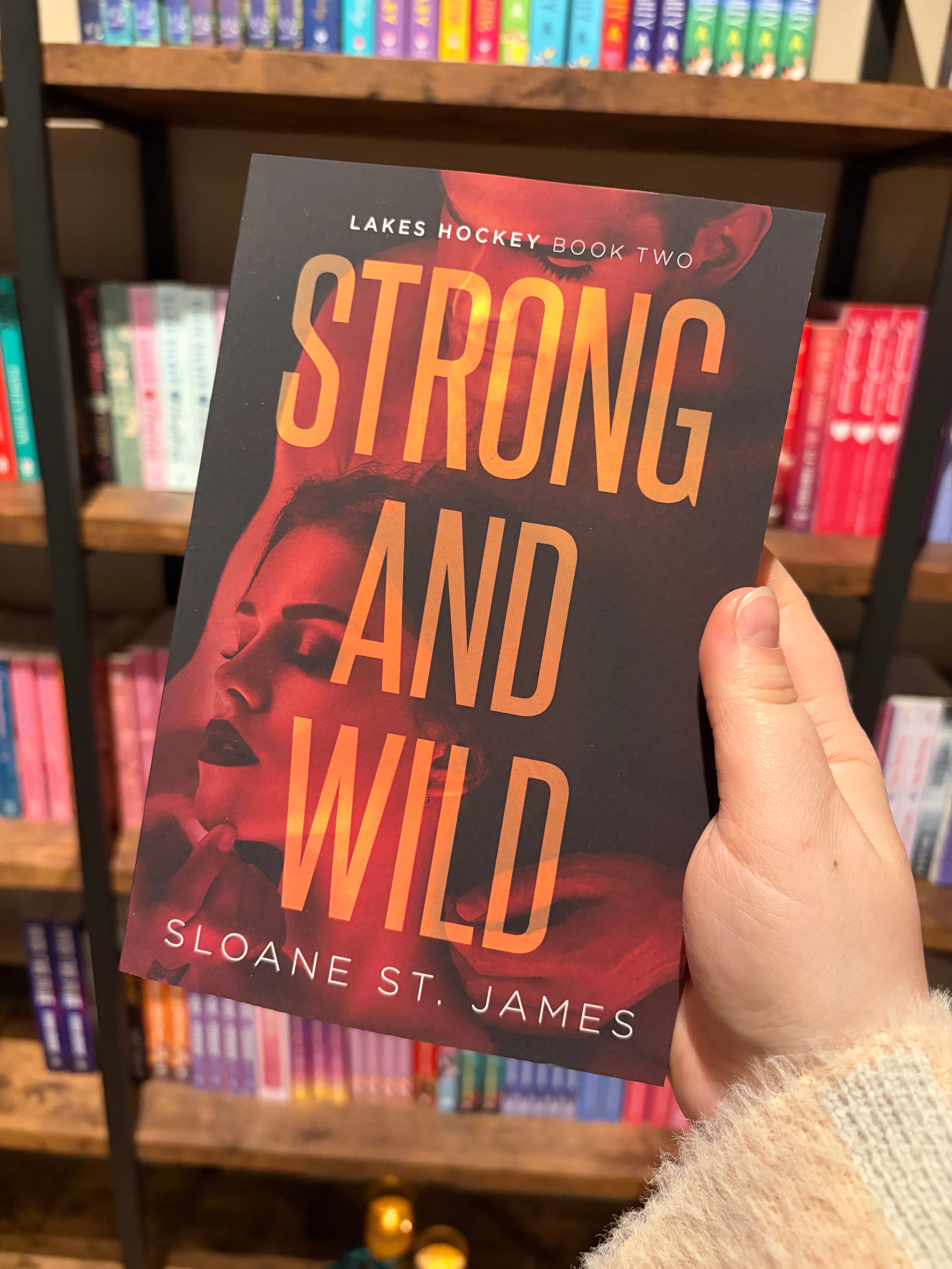 Strong and Wild by Sloane St. James