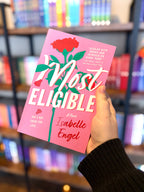 Most Eligible by Isabelle Engel