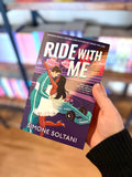 Ride with Me by Simone Soltani