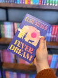 Fever Dream by Elsie Silver
