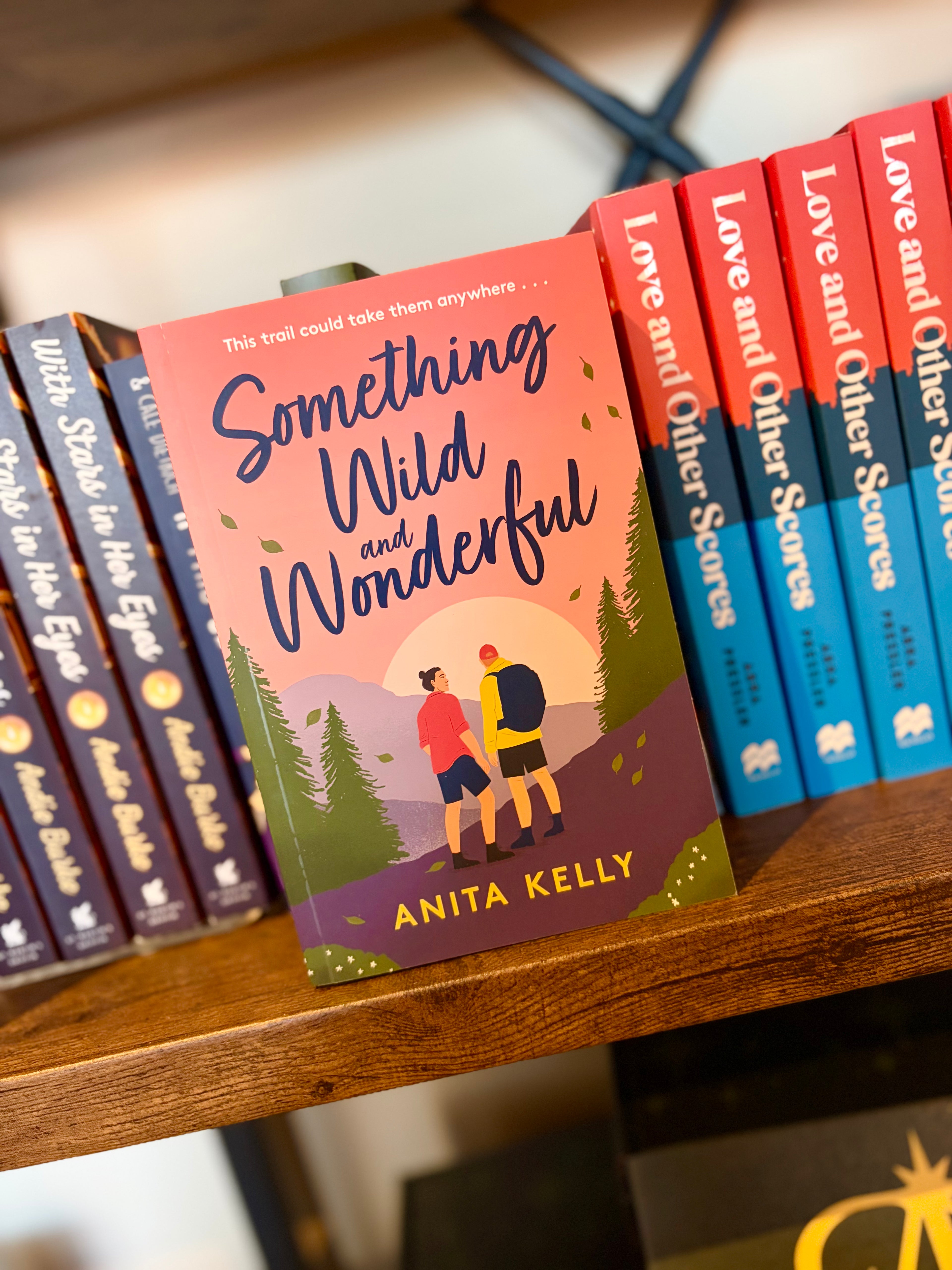 Something Wild & Wonderful by Anita Kelly