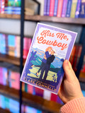 Kiss Me, Cowboy by Clare Connelly