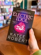 Electric Idol by Katee Robert