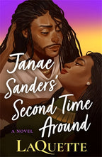 Janae Sanders’ Second Time Around by LaQuette
