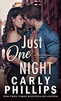 Just One Night by Carly Phillips