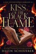 Book cover of 'Kiss of the Black Flame' with an open book surrounded by roses burning from the middle of the book in orange and black flames.