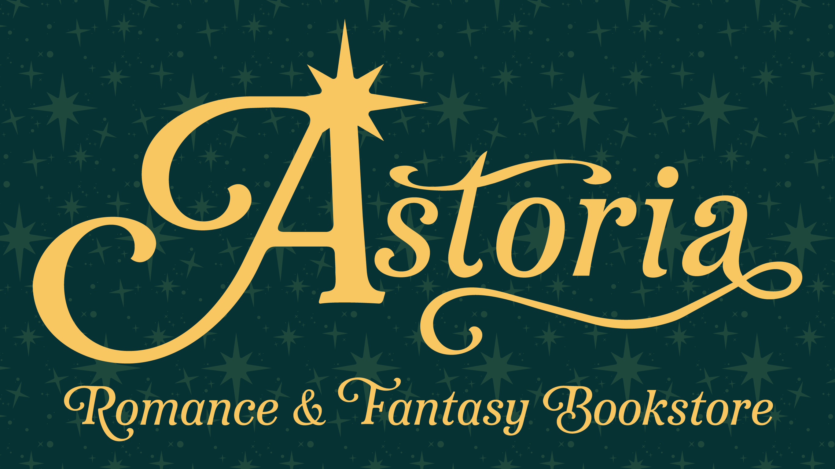Gold 'Astoria Romance & Fantasy Bookstore' logo on a dark green background with star patterns