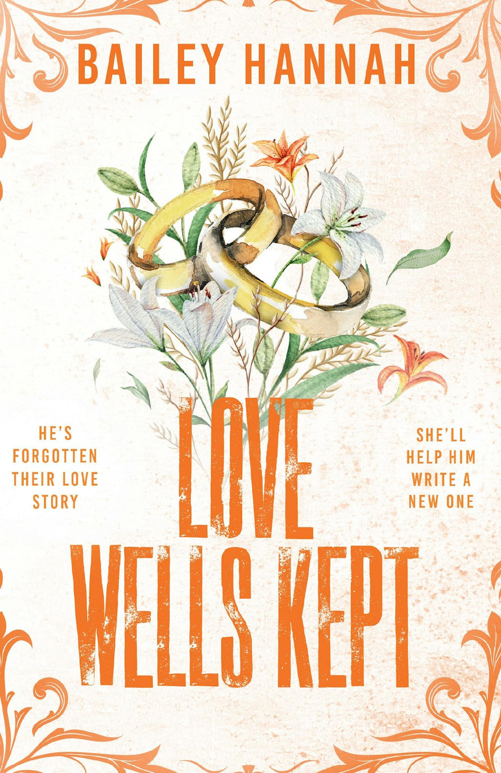 Love Wells Kept by Bailey Hannah