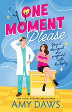 One Moment Please by Amy Daws