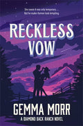 Book cover of 'Reckless Vow' by Gemma Morr with a silhouette of a couple against a purple mountain landscape.