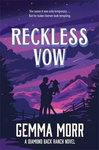 Book cover of 'Reckless Vow' by Gemma Morr with a silhouette of a couple against a purple mountain landscape.