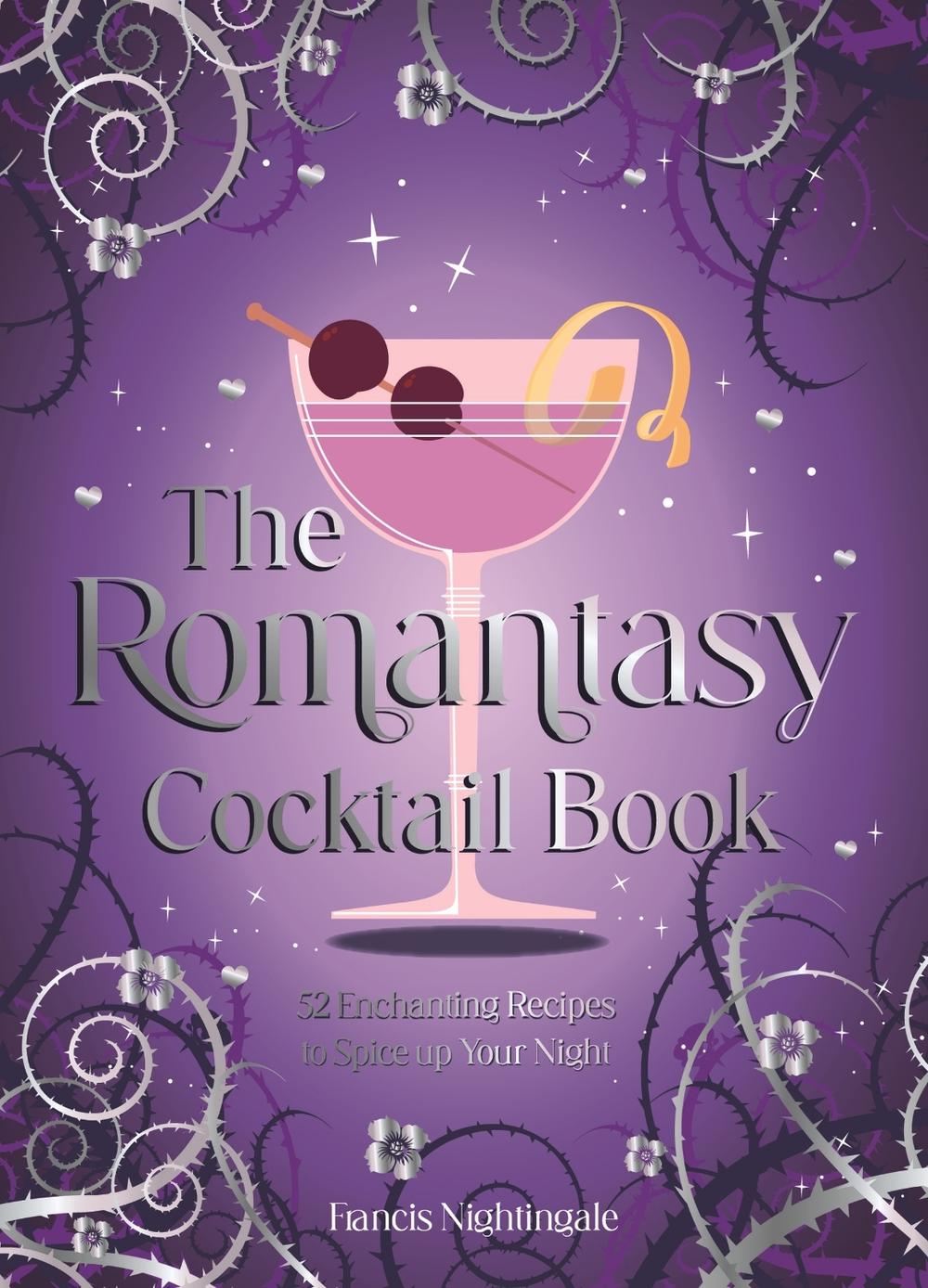 Book cover of 'The Romantasy Cocktail Book' with a cocktail illustration on a purple background.