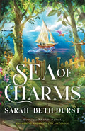 Sea of Charms by Sarah Beth Durst