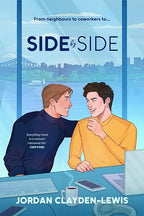 Book cover for 'Side by Side' by Jordan Clayden-Lewis, featuring an illustrated scene of two men sitting at a desk with a laptop and coffee mug, with a city skyline in the background.