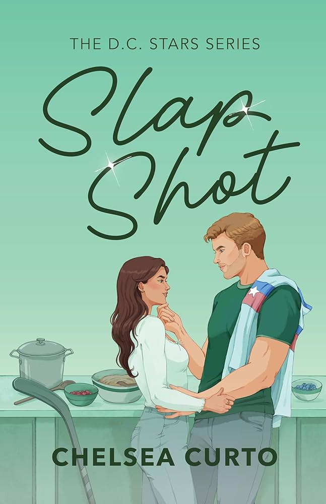 Book cover of 'Slap Shot' from The Ice Hockey Romance Series, D.C. Stars by Chelsea Curto, featuring a personal chef and a professional hockey player