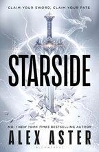 Book cover for 'Starside' by Alex Aster, featuring a large silver sword piercing icy shards with lightning effects behind bold black font.