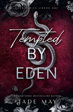 Book cover of 'Tempted by Eden' by Jae May. The cover is dark red with a grey snake in the centre and grey roses on the top and bottom of the cover.