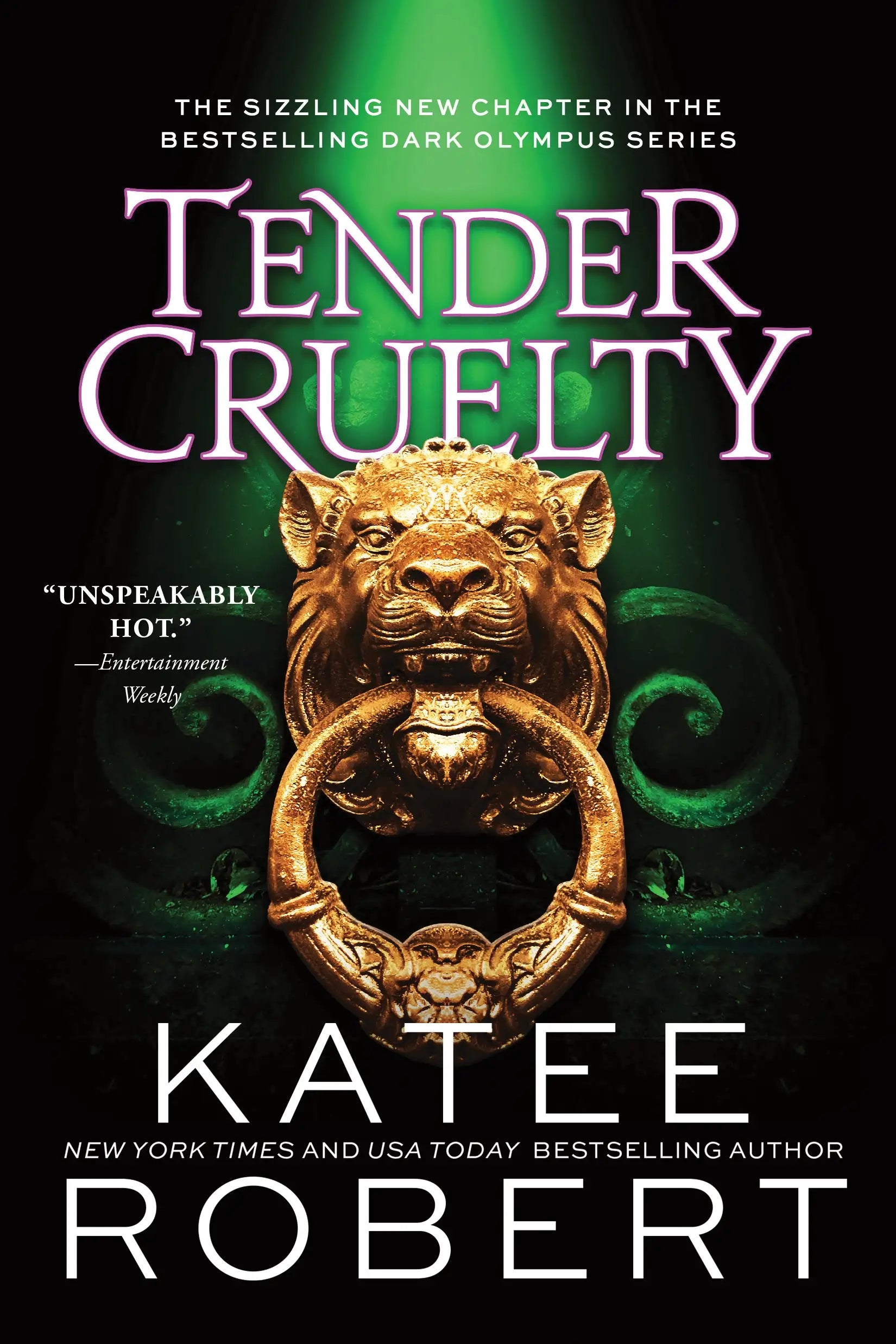 Book cover of 'Tender Cruelty' by Katee Robert. It is a green and black cover with a gold door knocker and white text.