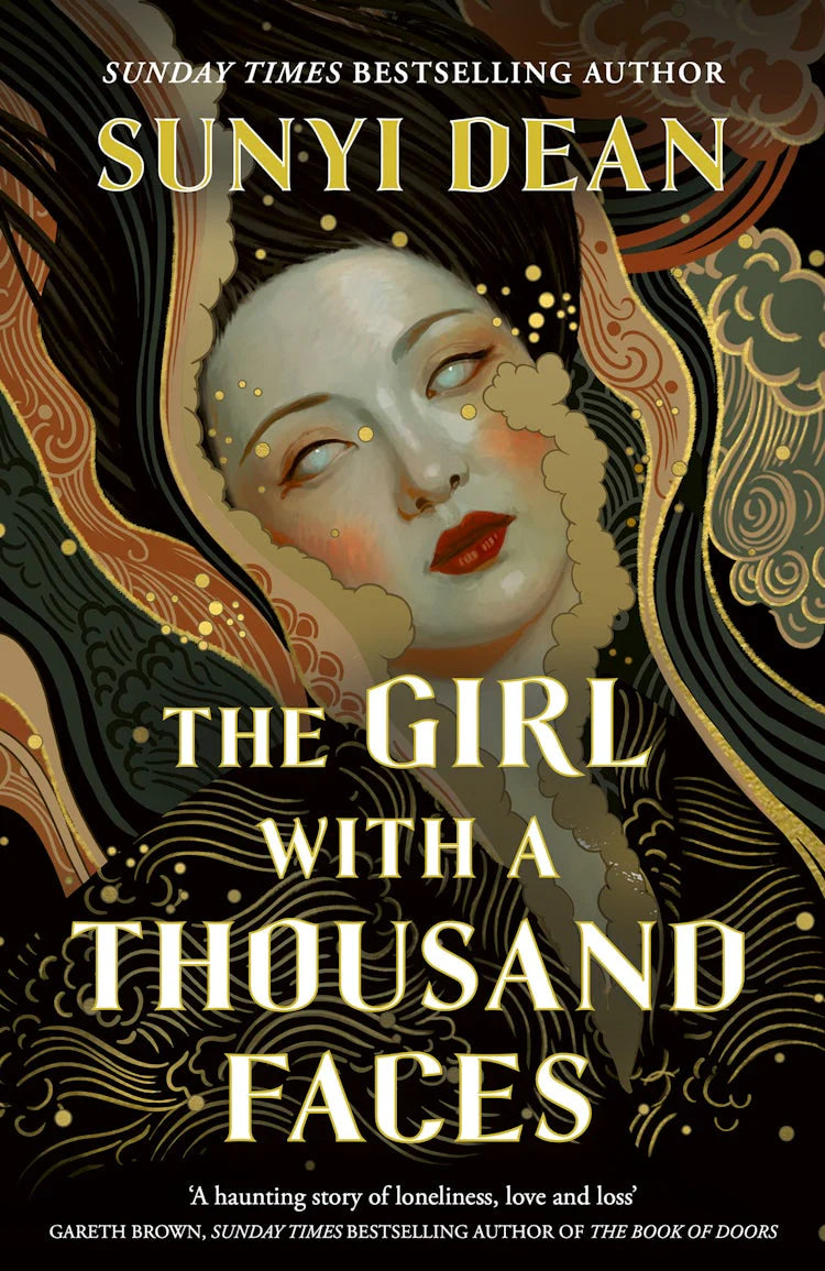 The Girl with a Thousand Faces by Sunyi Dean