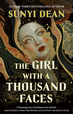 The Girl with a Thousand Faces by Sunyi Dean